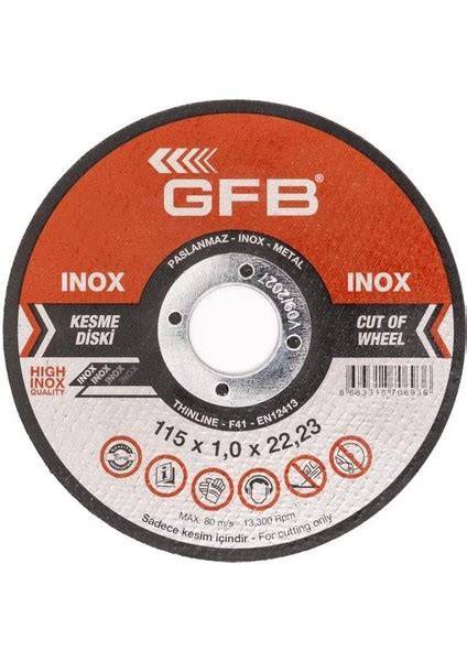 GFB İNOX KESME TAŞI 115x1.0x22.23 KOD:2350