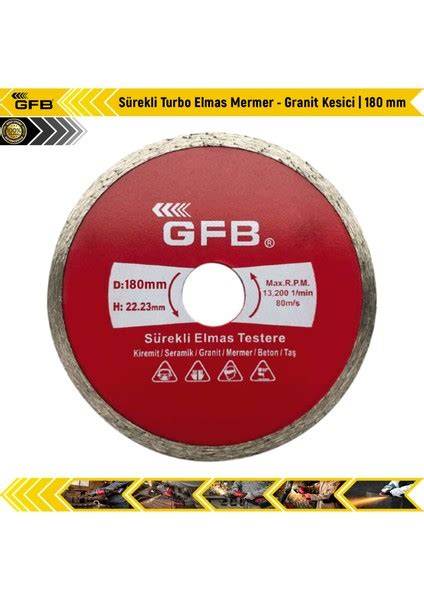 GFB SÜREKLİ TURBO ELMAS MERMER GRANİT KESME 180 MM